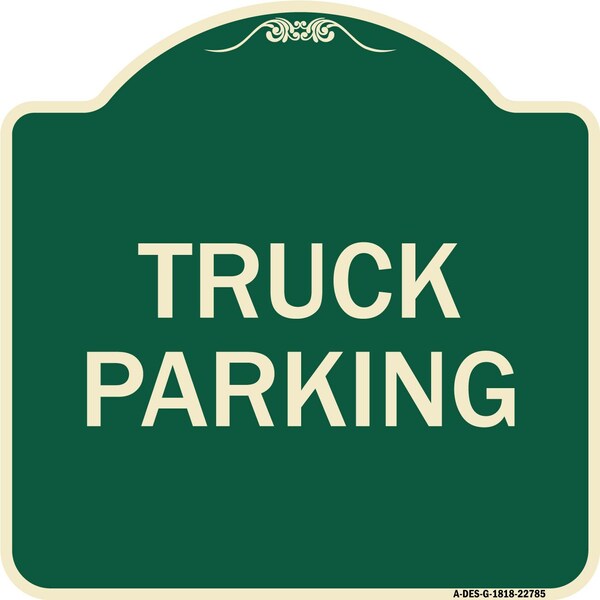 Truck Truck Parking Heavy-Gauge Aluminum Architectural Sign, 18" x 18", G-1818-22785